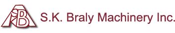 S.K. Braly Machinery Inc.